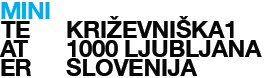Mini teater, Krizevniska 1, SI-1000 Ljubljana, Slovenija